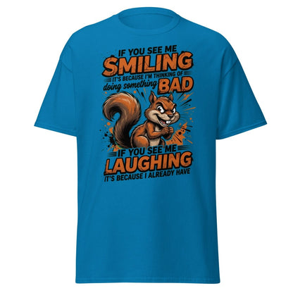 Mischievous Squirrel T-Shirt Funny Smiling Laughing Bad Tee - Sapphire - TeeRipple
