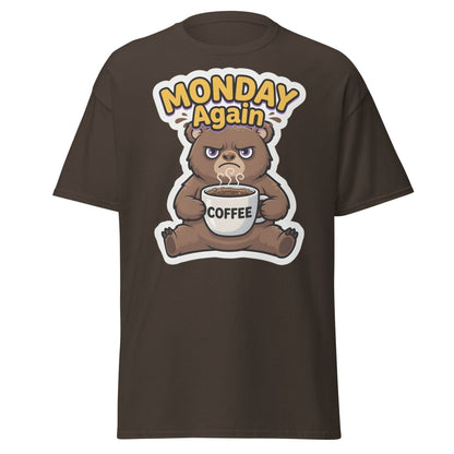 Monday Again Grumpy Bear Coffee T-Shirt - Dark Chocolate - TeeRipple