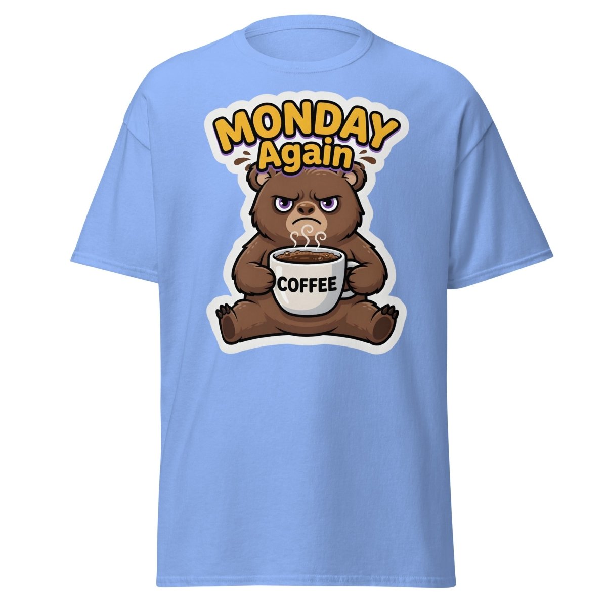 Monday Again Grumpy Bear Coffee T-Shirt - Carolina Blue - TeeRipple
