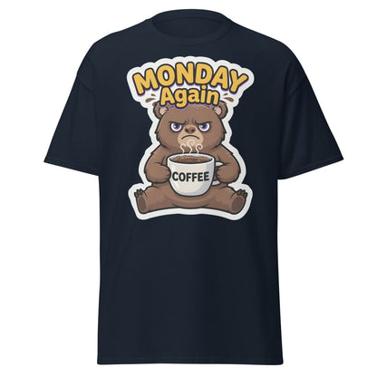 Monday Again Grumpy Bear Coffee T-Shirt - Navy - TeeRipple