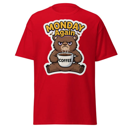 Monday Again Grumpy Bear Coffee T-Shirt - Red - TeeRipple