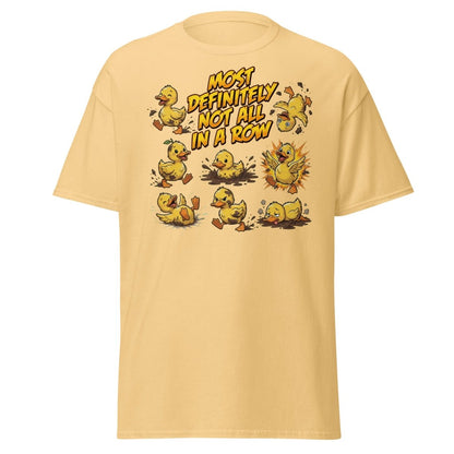 Most Definitely Not All In A Row Ducks T-Shirt - Yellow Haze - TeeRipple