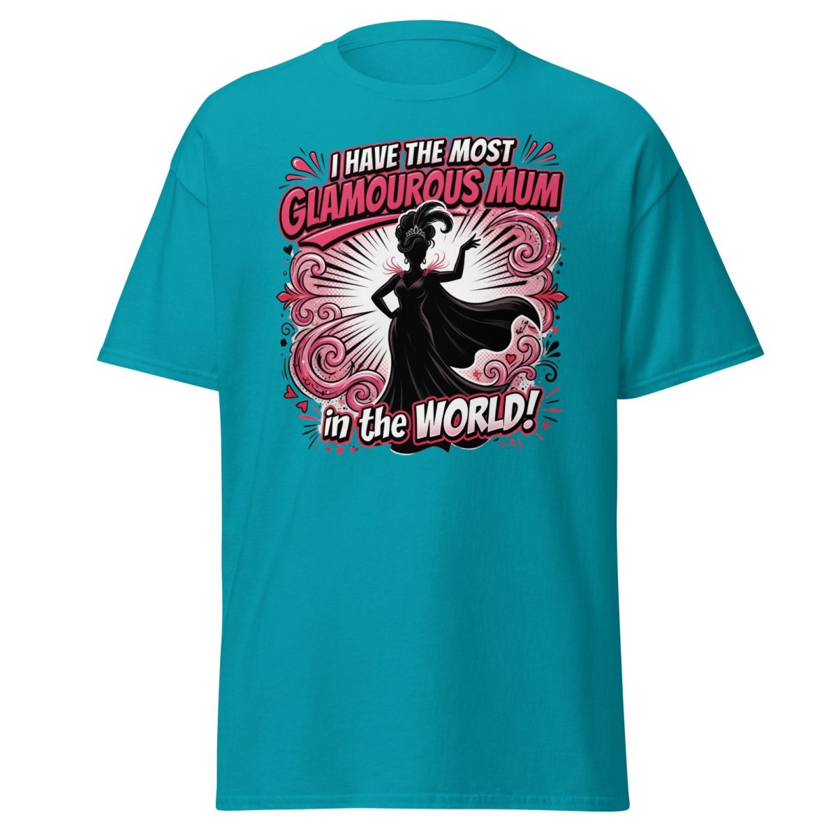 Most Glamourous Mum in the World T-Shirt – Pink Glam Design - Tropical Blue - TeeRipple