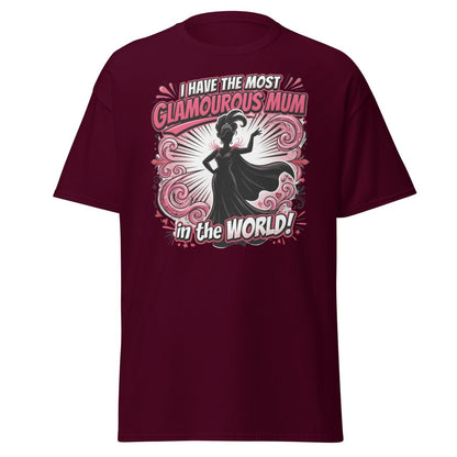 Most Glamourous Mum in the World T-Shirt – Pink Glam Design - Maroon - TeeRipple
