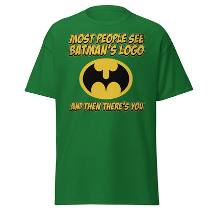 Most People See Batman's Logo T-Shirt Funny Meme Tee - Turf Green - TeeRipple