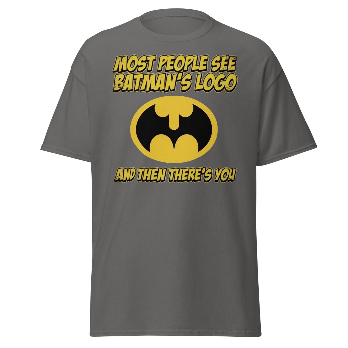 Most People See Batman's Logo T-Shirt Funny Meme Tee - Charcoal - TeeRipple