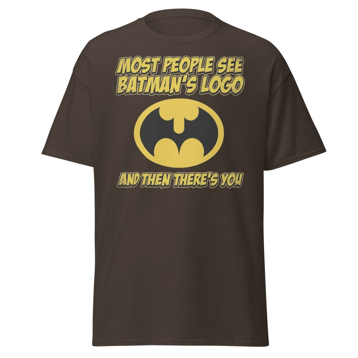 Most People See Batman's Logo T-Shirt Funny Meme Tee - Dark Chocolate - TeeRipple