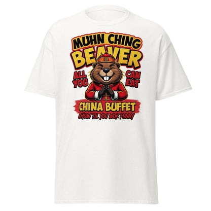 Muhn Ching Beaver China Buffet Funny Pun T-Shirt - White - TeeRipple