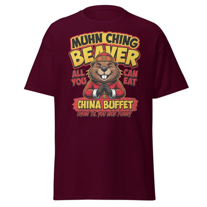 Muhn Ching Beaver China Buffet Funny Pun T-Shirt - Maroon - TeeRipple