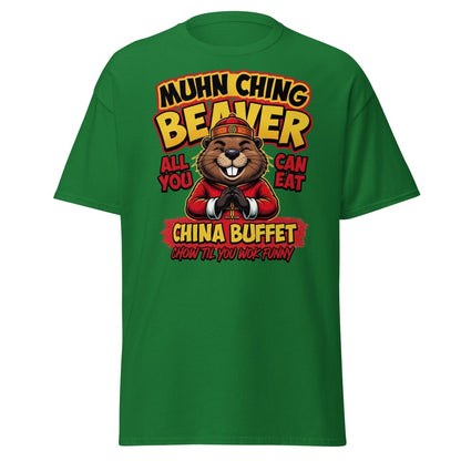 Muhn Ching Beaver China Buffet Funny Pun T-Shirt - Turf Green - TeeRipple