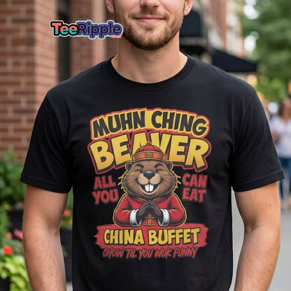 Muhn Ching Beaver China Buffet Funny Pun T-Shirt - Maroon - TeeRipple