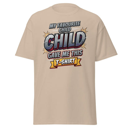My Favourite Child Gave Me This T-Shirt – Funny Parent Tee - Sand - TeeRipple