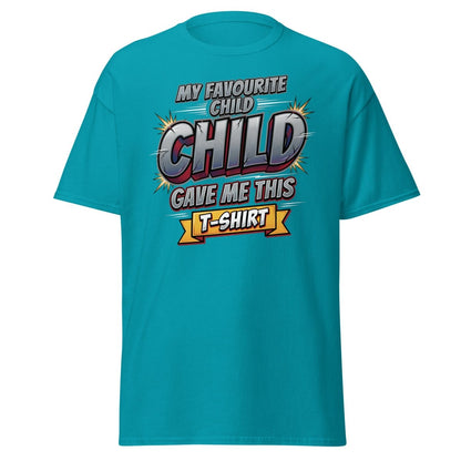 My Favourite Child Gave Me This T-Shirt – Funny Parent Tee - Tropical Blue - TeeRipple