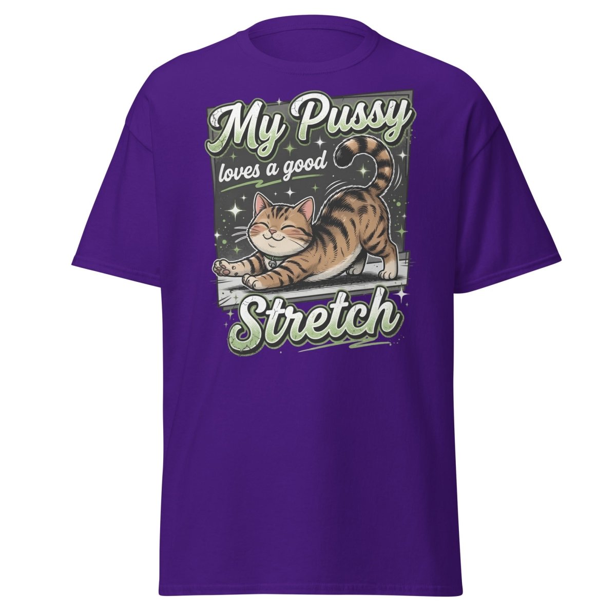 My Pussy Loves a Good Stretch Funny Cat T-Shirt - Purple - TeeRipple