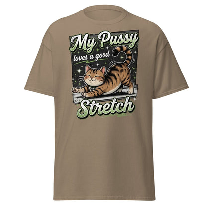 My Pussy Loves a Good Stretch Funny Cat T-Shirt - Brown Savana - TeeRipple