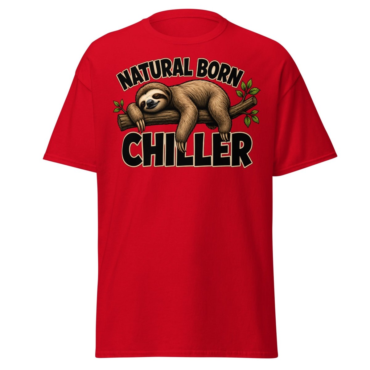 Natural Born Chiller Funny Sloth Tee - Red - TeeRipple