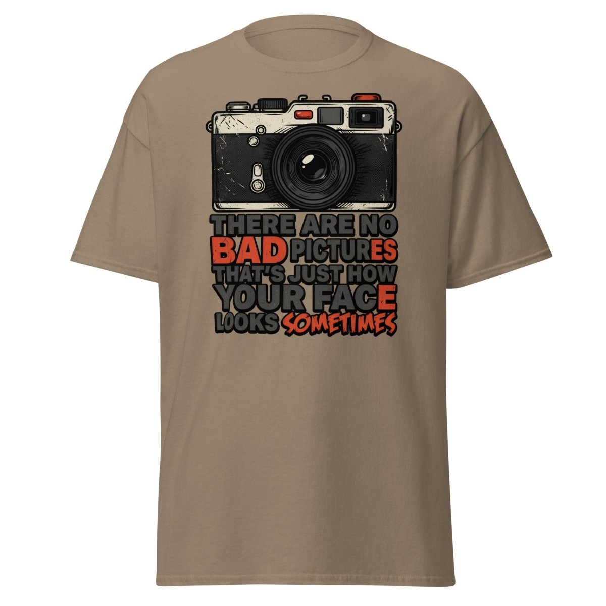 No Bad Pictures Funny Camera T-Shirt | Savage Humor Tee - Brown Savana - TeeRipple