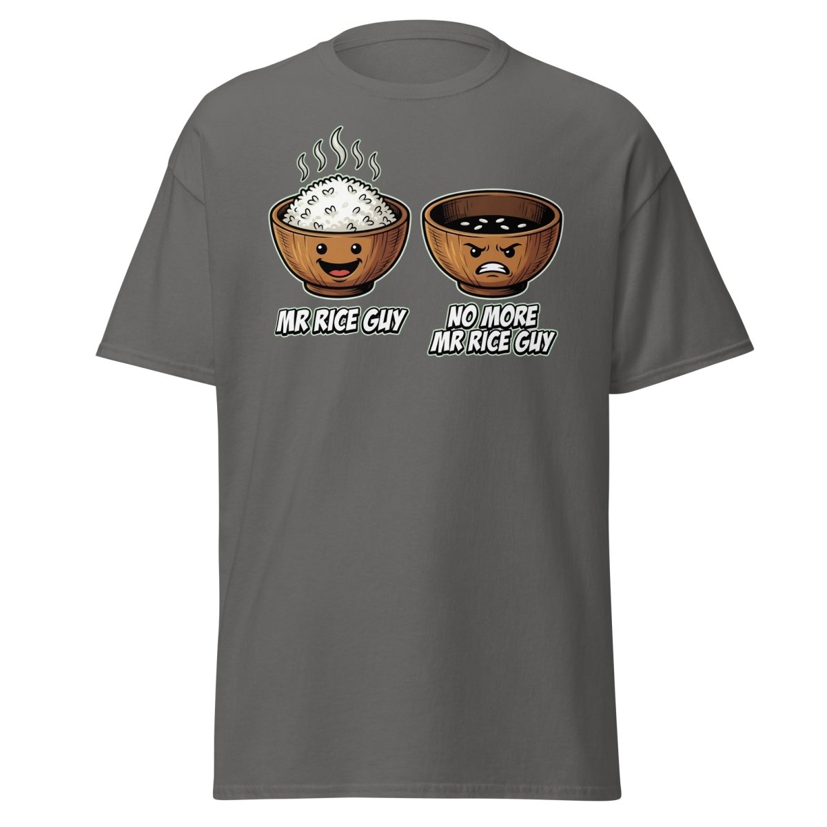 No More Mr Rice Guy Funny T-Shirt | Rice Bowl Pun Tee - Charcoal - TeeRipple