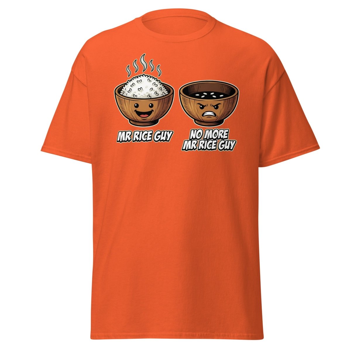 No More Mr Rice Guy Funny T-Shirt | Rice Bowl Pun Tee - Orange - TeeRipple