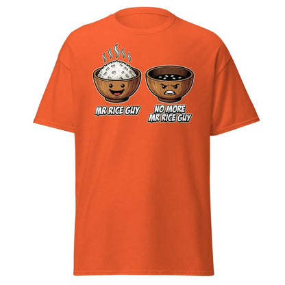 No More Mr Rice Guy Funny T-Shirt | Rice Bowl Pun Tee - Orange - TeeRipple