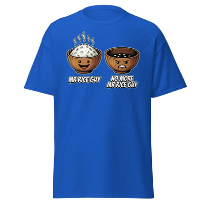 No More Mr Rice Guy Funny T-Shirt | Rice Bowl Pun Tee - Royal - TeeRipple