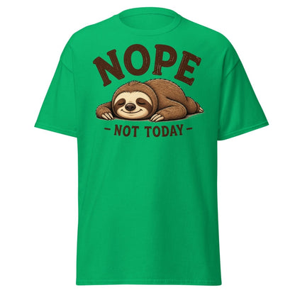 Nope Not Today Funny Sloth Tee - Irish Green - TeeRipple