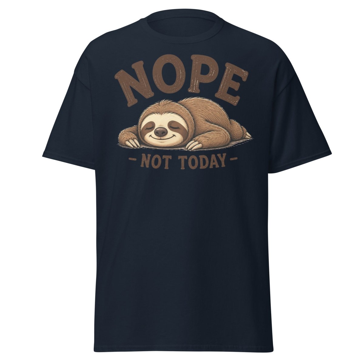 Nope Not Today Funny Sloth Tee - Navy - TeeRipple