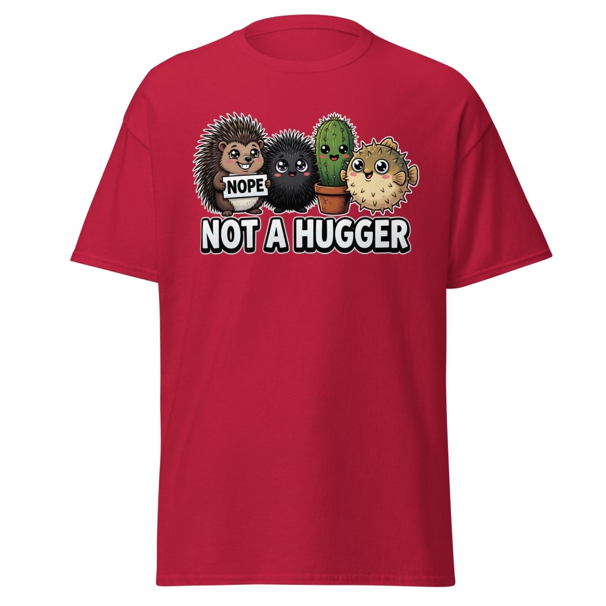 Not a Hugger T-Shirt - Funny Hedgehog Cactus Pufferfish Tee - Cardinal - TeeRipple