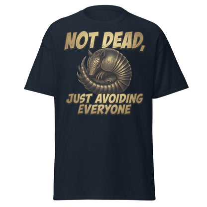 Not Dead Just Avoiding Everyone Armadillo Tee - Navy - TeeRipple