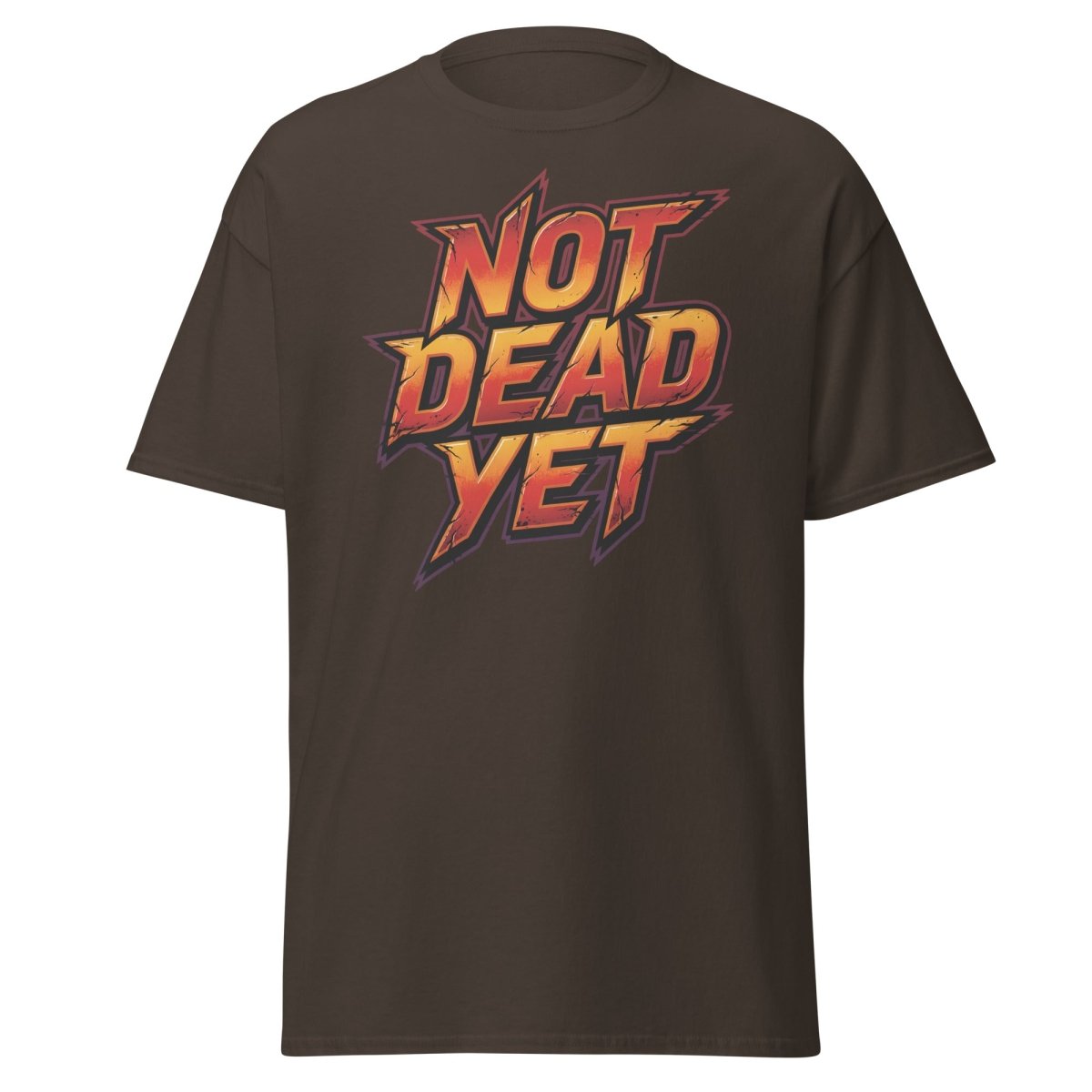 Not Dead Yet T-Shirt | Edgy Rock Graphic Tee - Dark Chocolate - TeeRipple