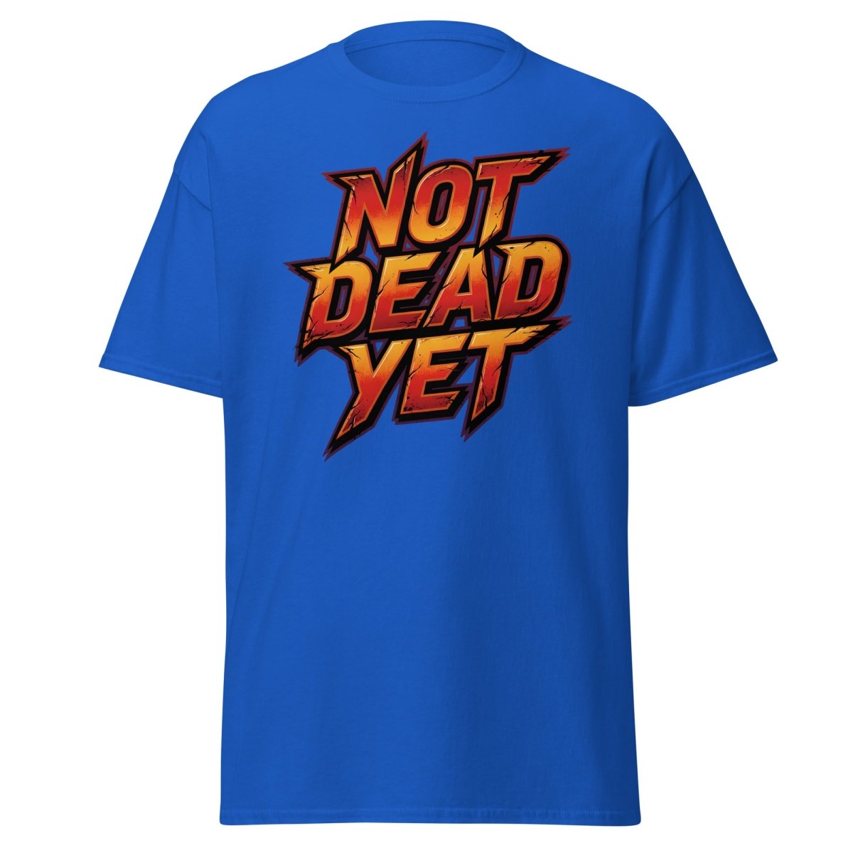 Not Dead Yet T-Shirt | Edgy Rock Graphic Tee - Royal - TeeRipple