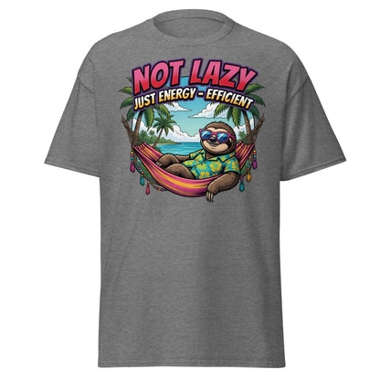 Not Lazy Just Energy Efficient Sloth T-Shirt - Graphite Heather - TeeRipple