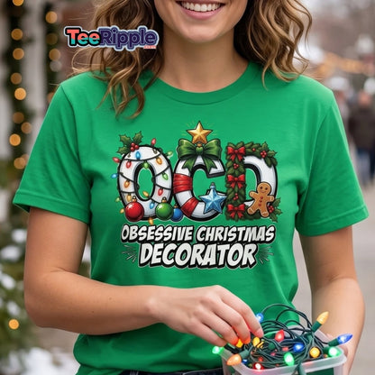 OCD Obsessive Christmas Decorator T-Shirt Funny Xmas Tee - Maroon - TeeRipple