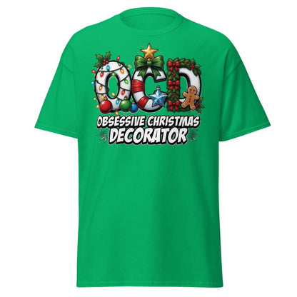 OCD Obsessive Christmas Decorator T-Shirt Funny Xmas Tee - Irish Green - TeeRipple