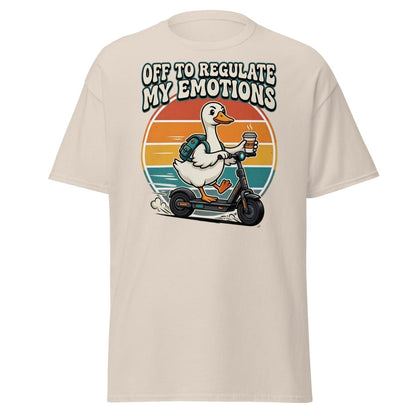 Off To Regulate My Emotions Duck Scooter T-Shirt - Natural - TeeRipple