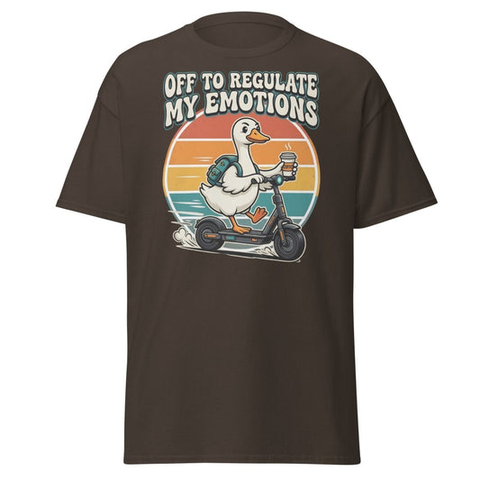Off To Regulate My Emotions Duck Scooter T-Shirt - Dark Chocolate - TeeRipple