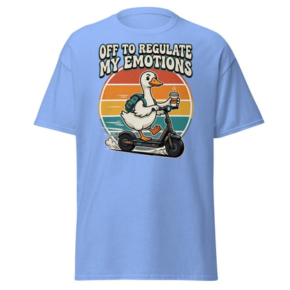 Off To Regulate My Emotions Duck Scooter T-Shirt - Carolina Blue - TeeRipple