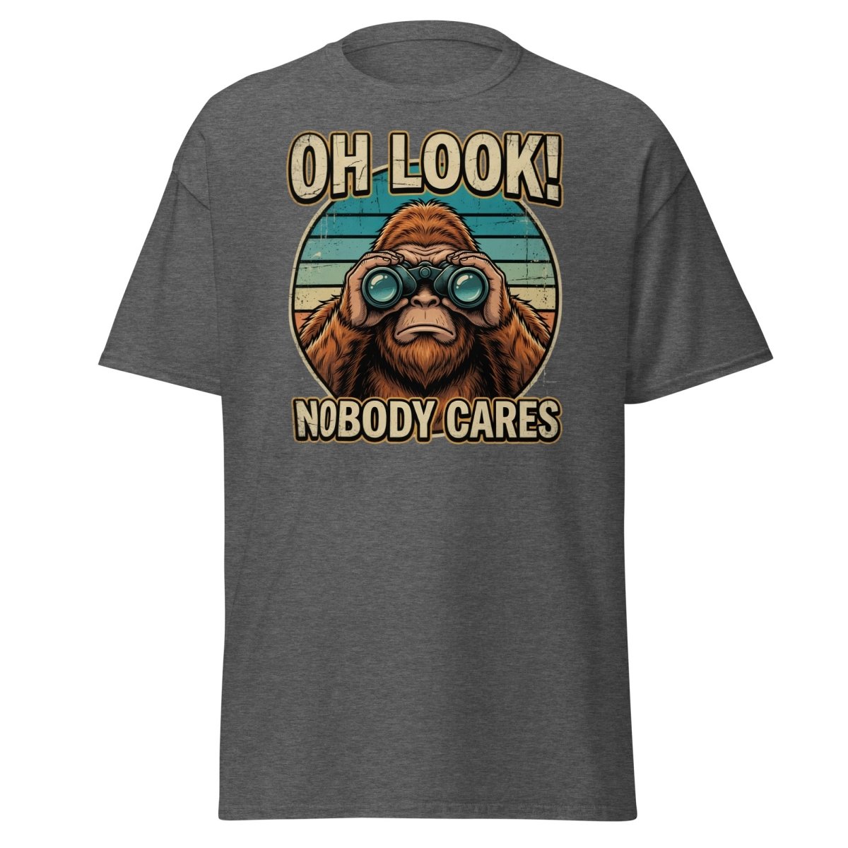 Oh Look Nobody Cares Funny Monkey T-Shirt Sarcastic Tee - Dark Heather - TeeRipple