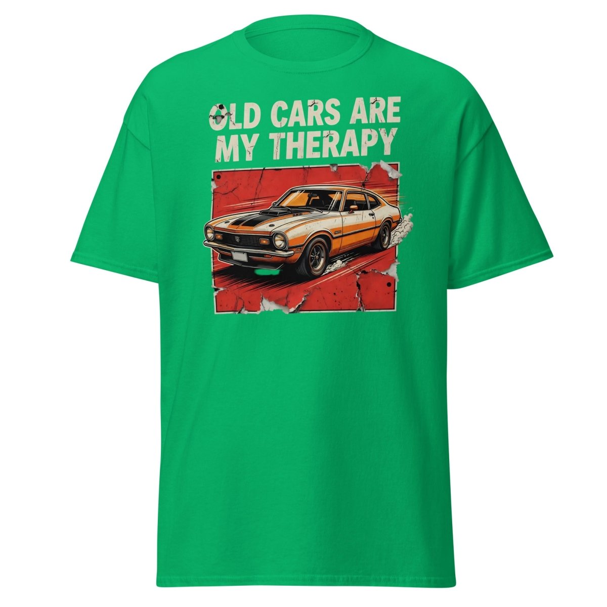 Old Cars Are My Therapy Vintage Muscle Car T-Shirt - Irish Green - TeeRipple
