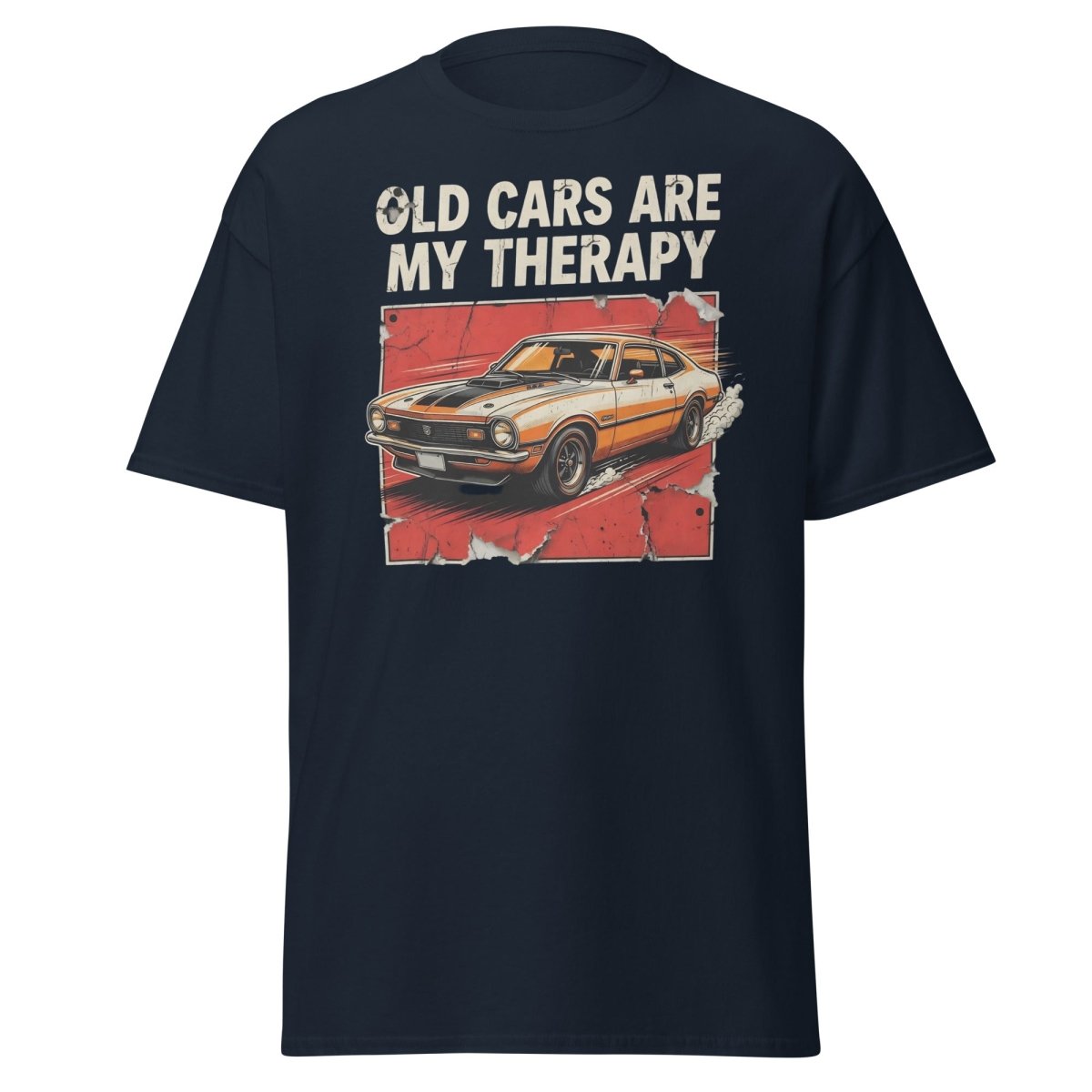 Old Cars Are My Therapy Vintage Muscle Car T-Shirt - Navy - TeeRipple