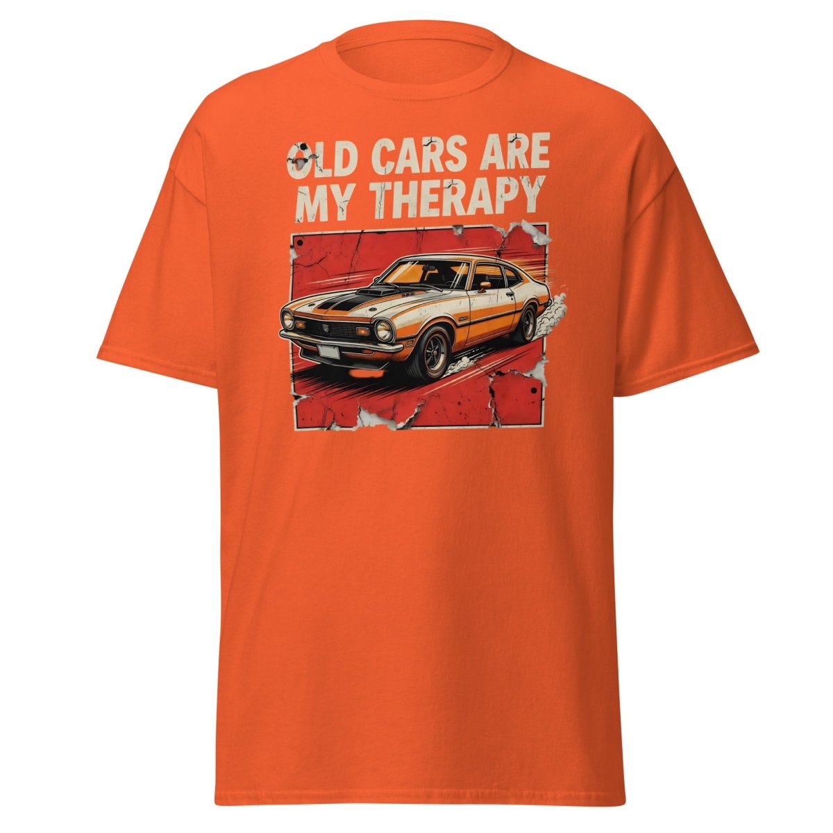 Old Cars Are My Therapy Vintage Muscle Car T-Shirt - Orange - TeeRipple