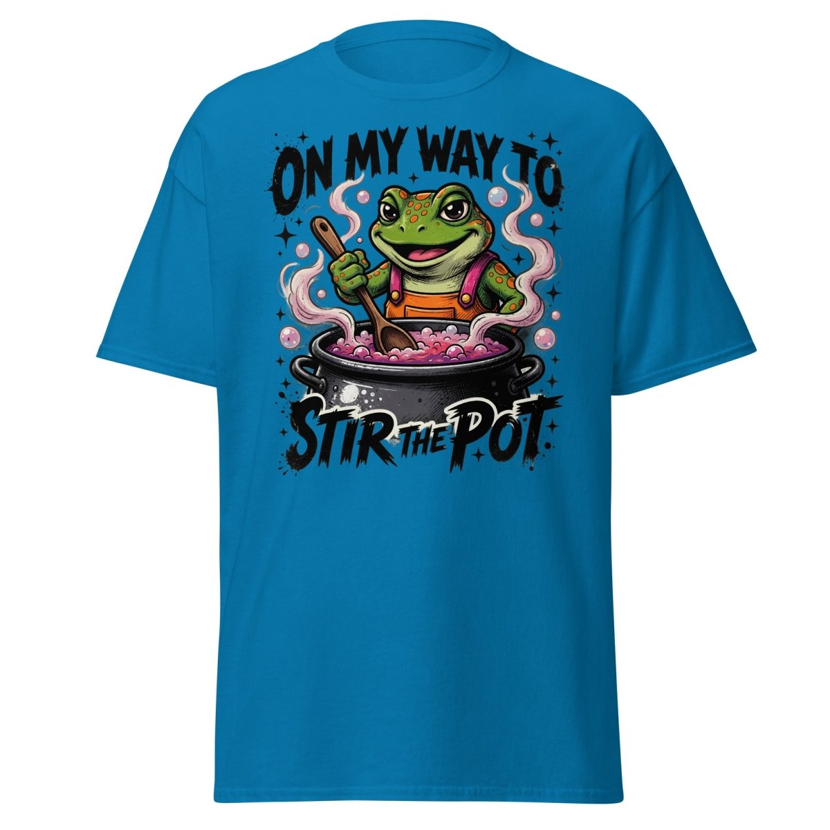 On My Way To Stir The Pot Frog T-Shirt | Funny Sarcastic Tee - Sapphire - TeeRipple