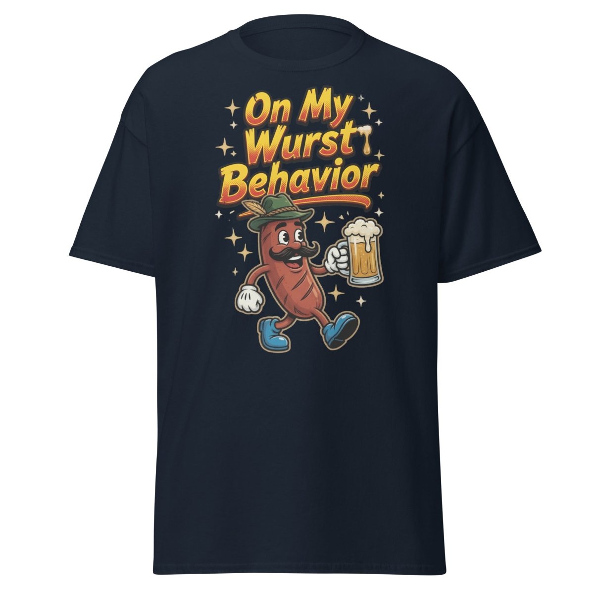On My Wurst Behavior Funny Sausage T-Shirt – Beer Party Tee - Navy - TeeRipple