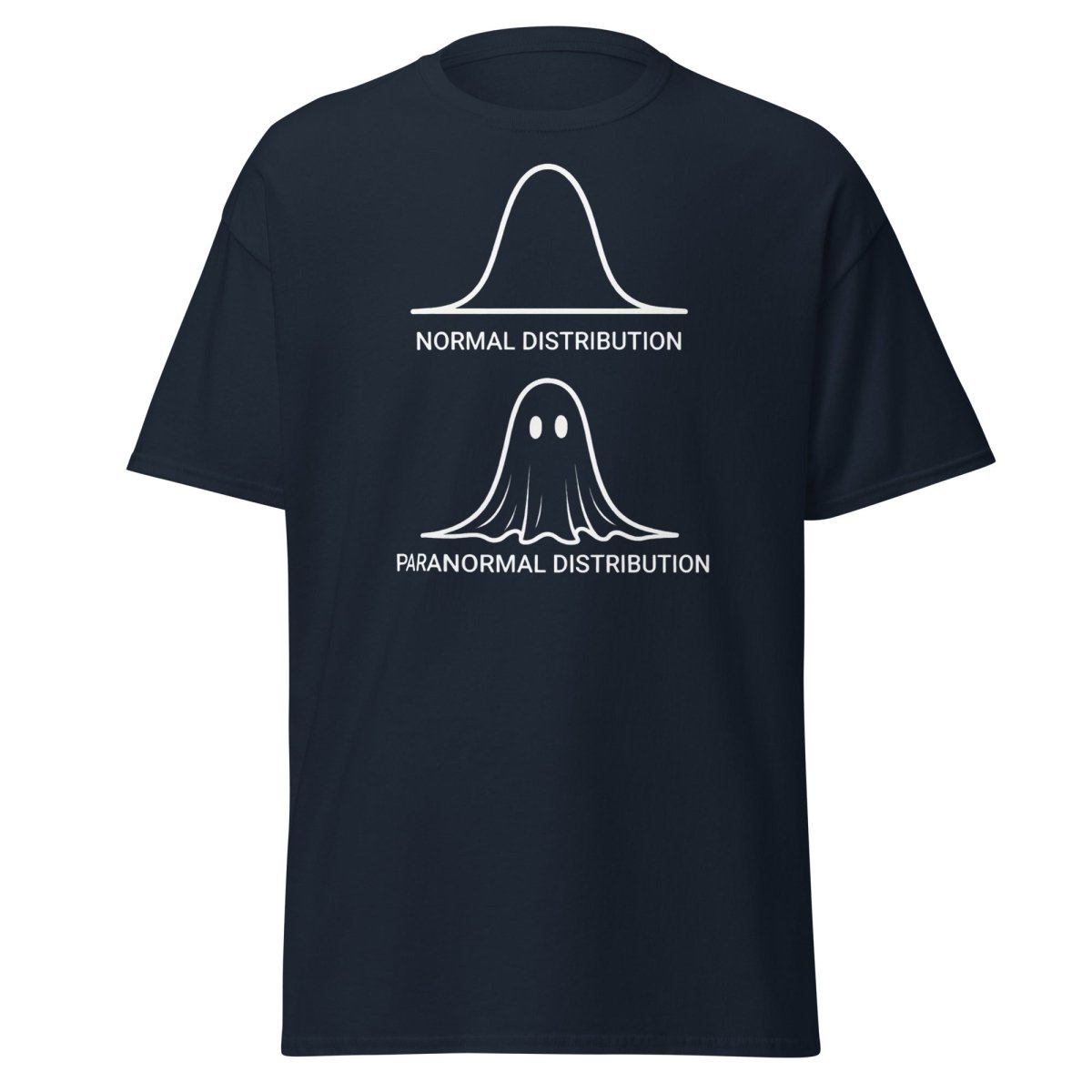 Paranormal Distribution Funny T-Shirt – Stats Ghost Meme Tee - Navy - TeeRipple