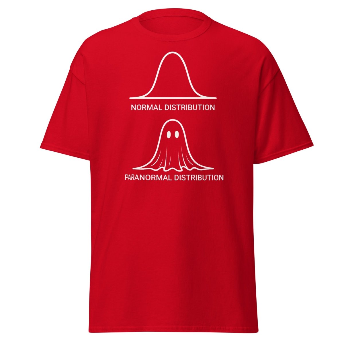 Paranormal Distribution Funny T-Shirt – Stats Ghost Meme Tee - Red - TeeRipple