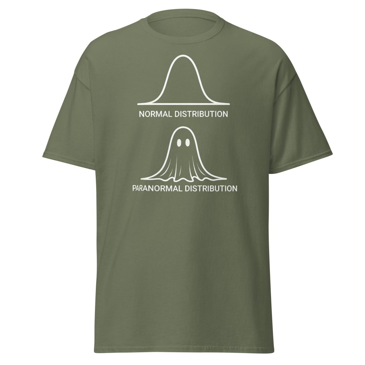 Paranormal Distribution Funny T-Shirt – Stats Ghost Meme Tee - Military Green - TeeRipple