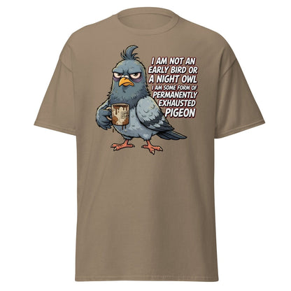Permanently Exhausted Pigeon Funny T-Shirt - Brown Savana - TeeRipple