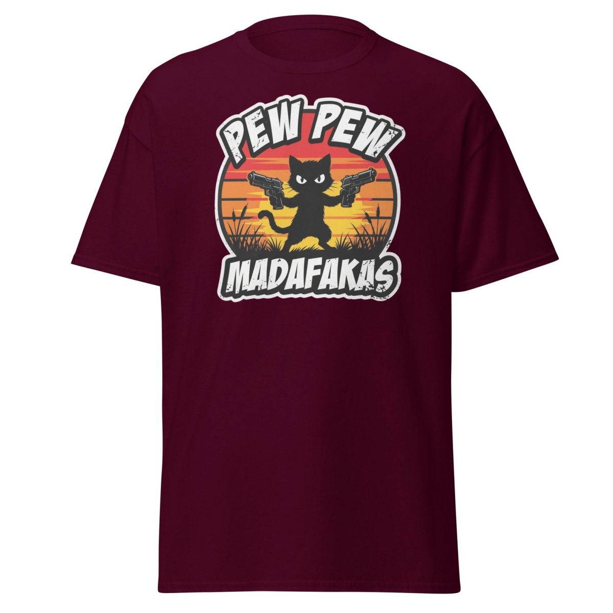 Pew Pew Madafakas Cat T-Shirt Funny Gun Pun Tee - Maroon - TeeRipple