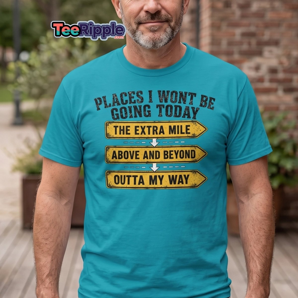 Places I Wont Be Going Today Funny T-Shirt - Red - TeeRipple
