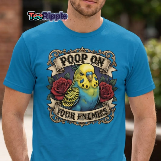 Poop On Your Enemies Budgie T-Shirt | Funny Parrot Tee - Maroon - TeeRipple